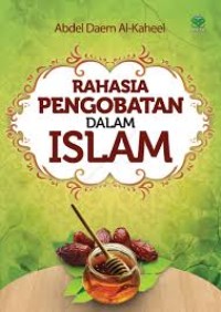 Image of rahasia pengobatan dalam islam