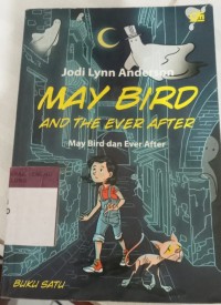 Image of MAY BIRD AND THE EVER AFTER