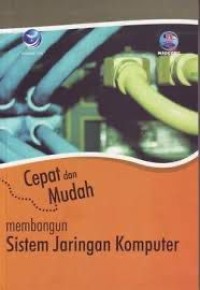 Image of cepat dan mudah membangun jaringan komputer